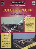 Book cover of British Railways Past and Present Colour Special by Past and Present Publishing